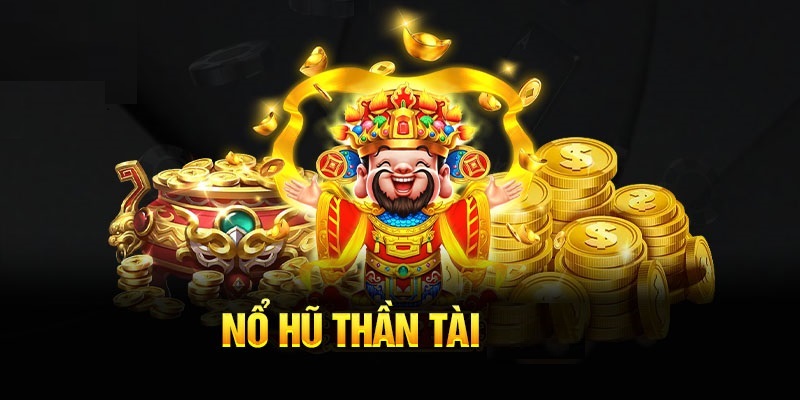 Luật chơi cơ bản của game nổ hũ thần tài