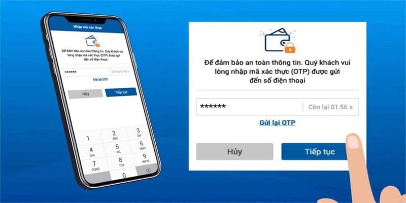 Xác nhận mã OTP để hoàn tất quy trình